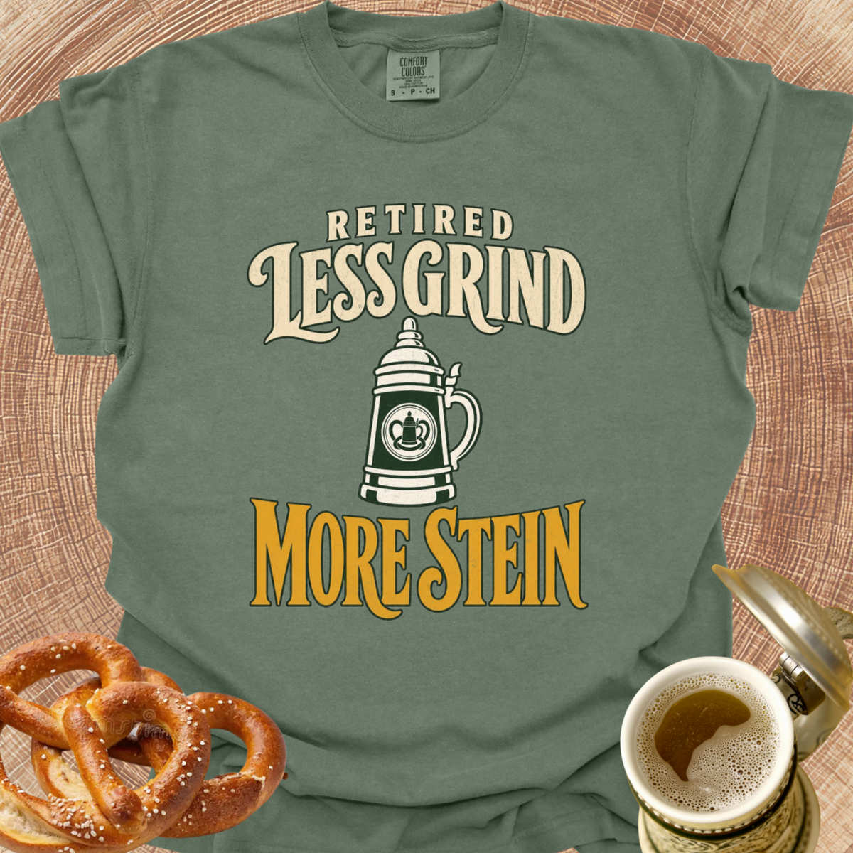 Retired: Less Grind - More Stein T-Shirt