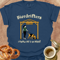 I Know He's in Here T‑Shirt