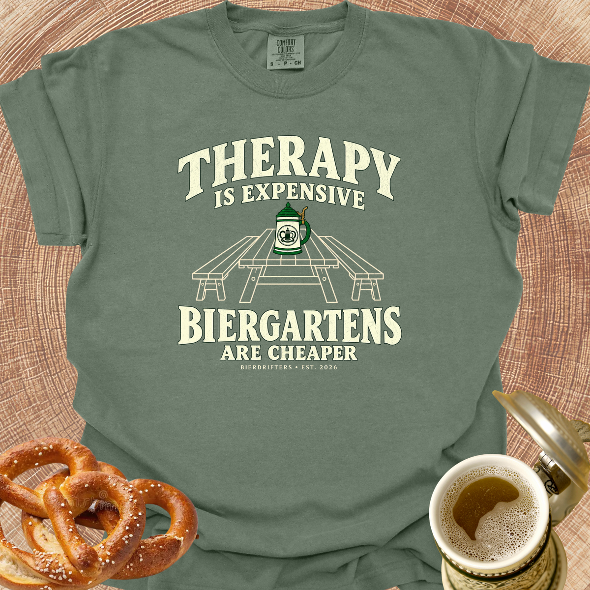 Therapy is Expensive-Biergartens are Cheaper T-Shirt