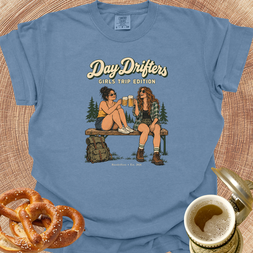 Day Drifters-Girls Trip Edition T‑Shirt