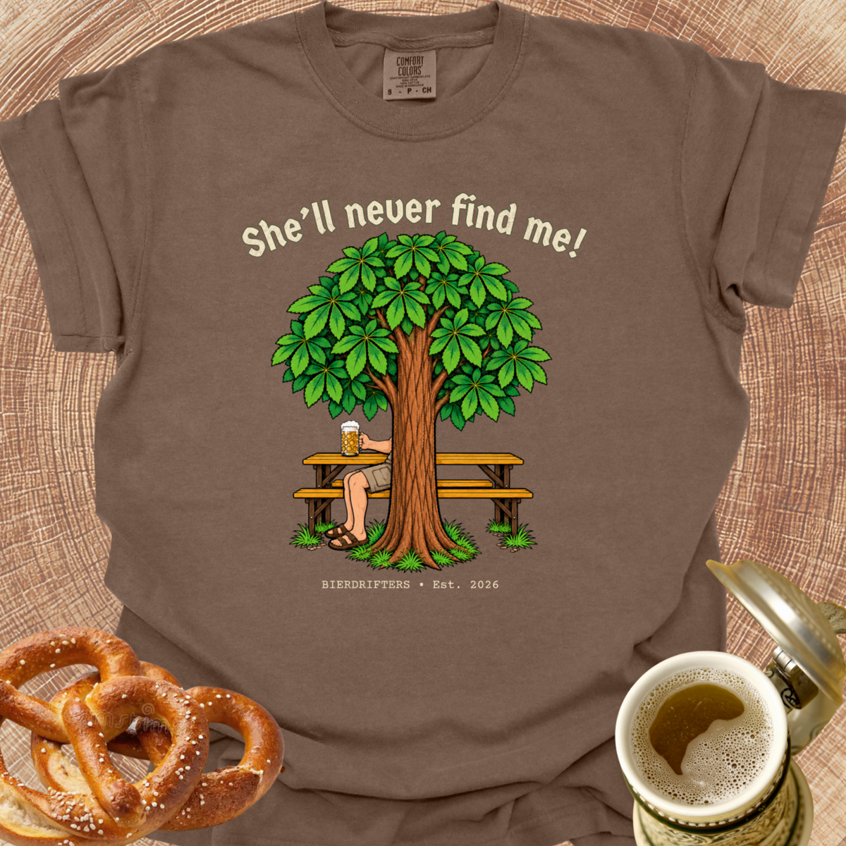 She'll Never Find Me T‑Shirt