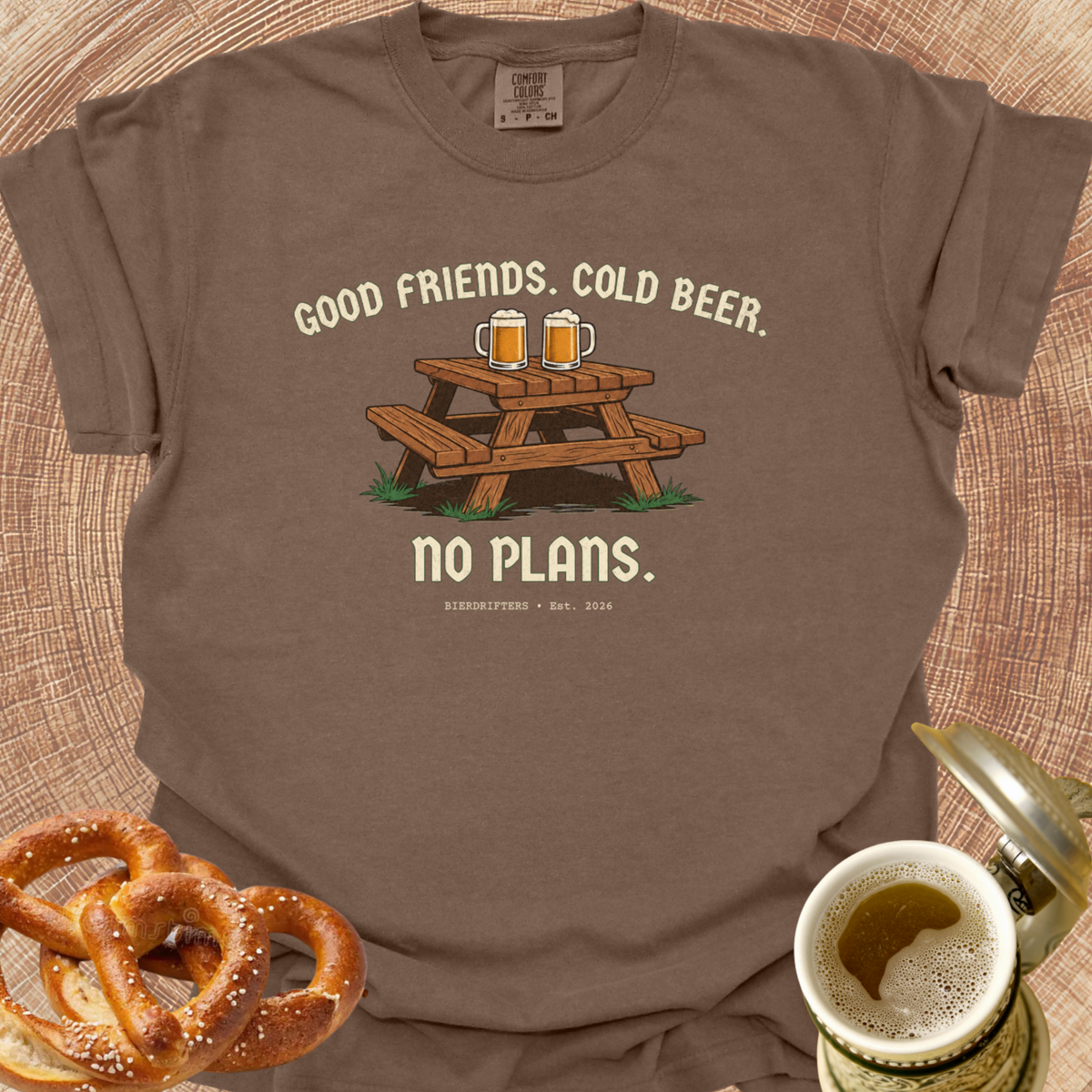 Good Friends. Cold Beer. No Plans. T-Shirt