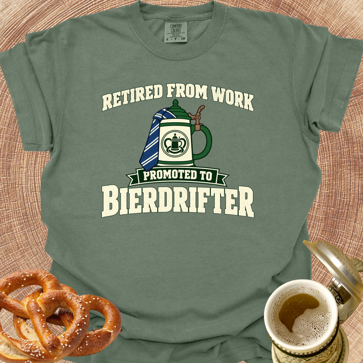 Retired from Work-Promoted to Bierdrifter T‑Shirt