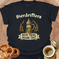"Been There-Drank That" T-Shirt